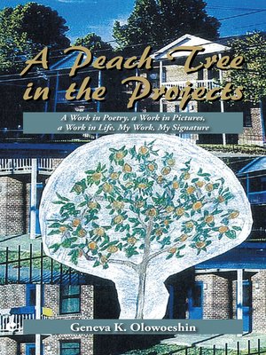 cover image of A Peach Tree in the Projects